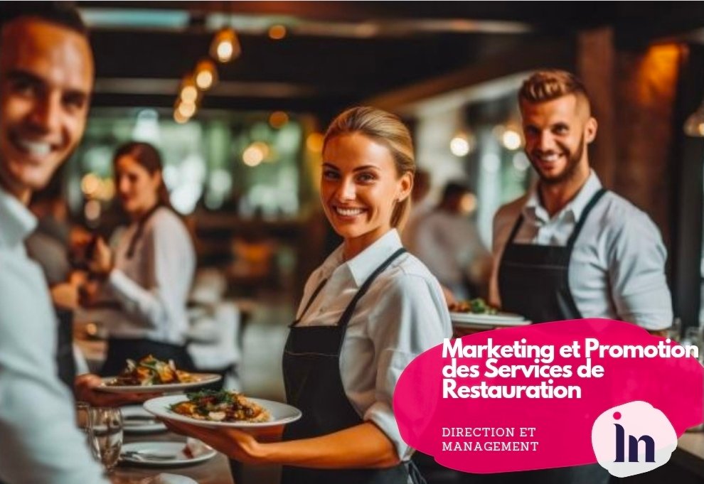 Marketing et Promotion des Services de Restauration